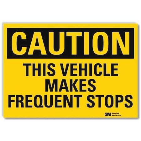 Safety Sign, 5 in H, 7 in W, Plastic, Horizontal Rectangle, English, U4-1724-RD_7X5 MPN:U4-1724-RD_7X5