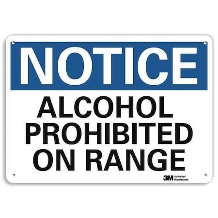 Notice Sign, 7 in H, 10 in W, Plastic, Vertical Rectangle, English, U5-1033-NP_10X7 MPN:U5-1033-NP_10X7