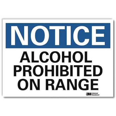 Notice Sign, 7 in H, 10 in W, Reflective Sheeting, Vertical Rectangle, English, U5-1033-RD_10X7 MPN:U5-1033-RD_10X7