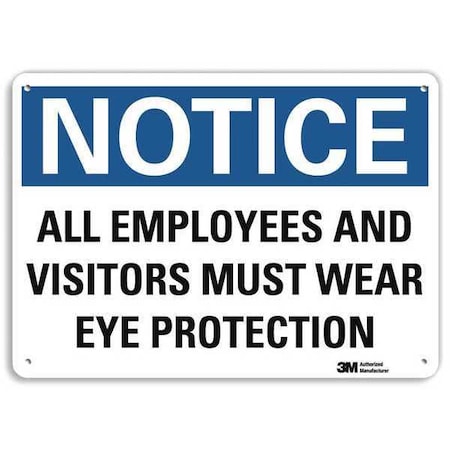 Notice Sign, RecycldReflecAlum, 10inWx7inH, U5-1044-RA_10X7 MPN:U5-1044-RA_10X7