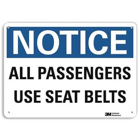 Notice Sign, 7 in H, 10 in W, Aluminum, Vertical Rectangle, English, U5-1051-NA_10x7 MPN:U5-1051-NA_10x7