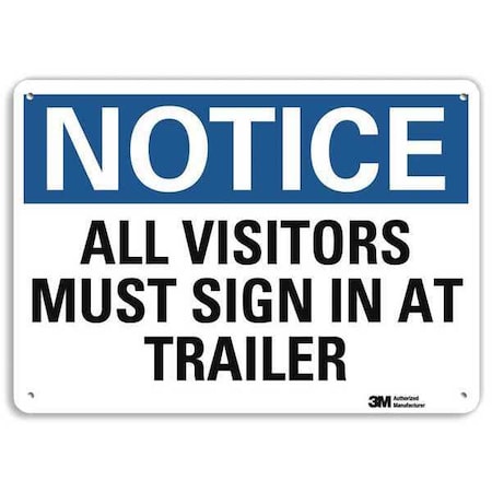 Notice Sign, 7 in H, 10 in W, Plastic, Vertical Rectangle, English, U5-1066-NP_10X7 MPN:U5-1066-NP_10X7