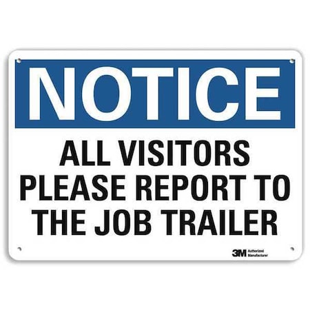 Notice Sign, 7 in H, 10 in W, Plastic, Vertical Rectangle, English, U5-1068-NP_10X7 MPN:U5-1068-NP_10X7