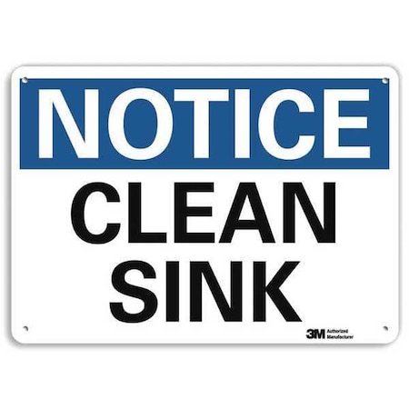 Notice, Clean Sink, 7 in x 10 in, Vertical Rectangle, Plastic, U5-1102-NP_10X7 MPN:U5-1102-NP_10X7