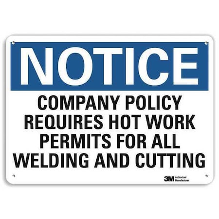 Notice Sign, 7 in H, 10 in W, Aluminum, Vertical Rectangle, English, U5-1106-RA_10X7 MPN:U5-1106-RA_10X7