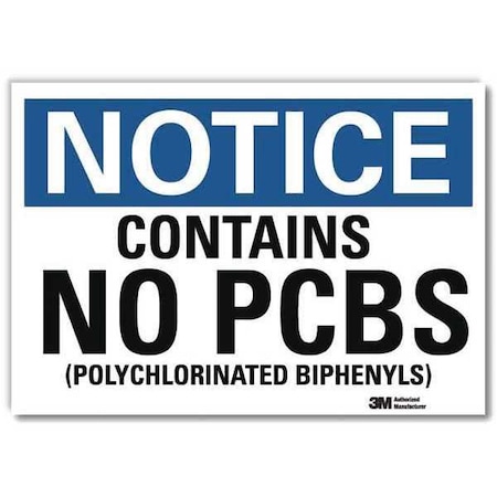 Notice Sign, 7 in H, 10 in W, Vertical Rectangle, English, U5-1111-RD_10X7 MPN:U5-1111-RD_10X7