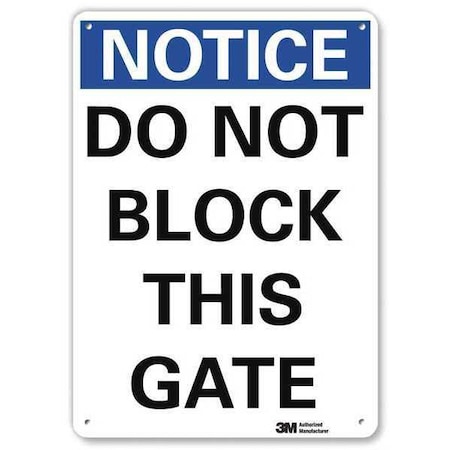 Notice Sign, 10 in H, 7 in W, Plastic, Horizontal Rectangle, English, U5-1126-NP_7X10 MPN:U5-1126-NP_7X10