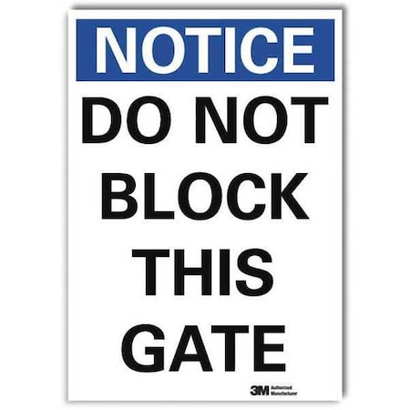 Notice Sign, 14 in H, 10 in W, Reflective Sheeting, Vertical Rectangle, English, U5-1126-RD_10X14 MPN:U5-1126-RD_10X14