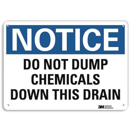 Notice Sign, 7 in H, 10 in W, Plastic, Vertical Rectangle, English, U5-1129-NP_10X7 MPN:U5-1129-NP_10X7