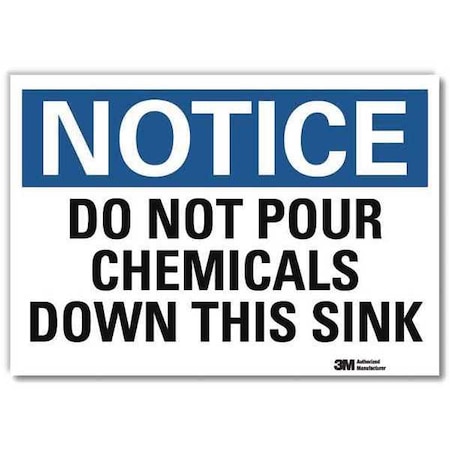 Notice Sign, 10 in H, 14 in W, Horizontal Rectangle, English, U5-1139-RD_14X10 MPN:U5-1139-RD_14X10