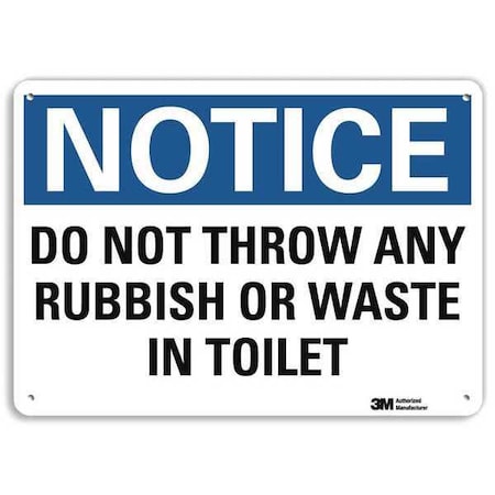 Notice, Do Not Throw Any Rubbish Or Waste In Toilet, 7 in x 10 in, Plastic, U5-1147-NP_10X7 MPN:U5-1147-NP_10X7