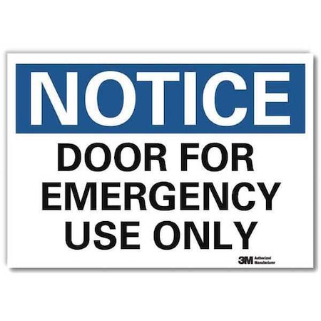 Notice Sign, 10 in H, 14 in W, Reflective Sheeting, Horizontal Rectangle, English, U5-1151-RD_14X10 MPN:U5-1151-RD_14X10