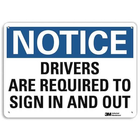 Notice Sign, 7 in H, 10 in W, Plastic, Vertical Rectangle, English, U5-1153-NP_10X7 MPN:U5-1153-NP_10X7
