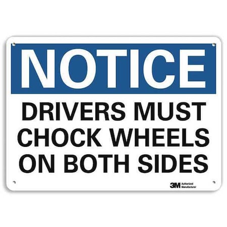 Notice Sign, 7 in H, 10 in W, Plastic, Vertical Rectangle, English, U5-1157-NP_10X7 MPN:U5-1157-NP_10X7