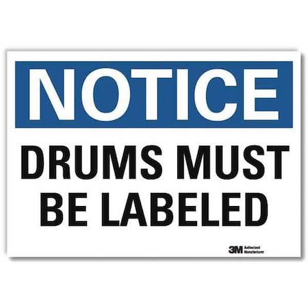 Notice Sign, 5 in H, 7 in W, Horizontal Rectangle, English, U5-1160-RD_7X5 MPN:U5-1160-RD_7X5