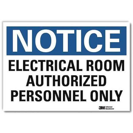 NoticeSign, ReflecSelfAdhVinyl, 10inWx7inH, U5-1169-RD_10X7 MPN:U5-1169-RD_10X7
