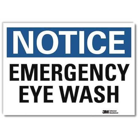 Notice, Emergency Eye Wash, 7 in x 10 in, Vertical Rectangle, Reflective Sheeting, U5-1175-RD_10X7 MPN:U5-1175-RD_10X7