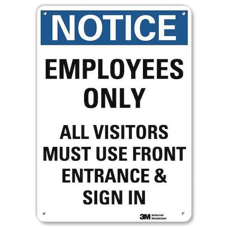 Notice Sign, 10 in H, 7 in W, Plastic, Horizontal Rectangle, English, U5-1192-NP_7X10 MPN:U5-1192-NP_7X10