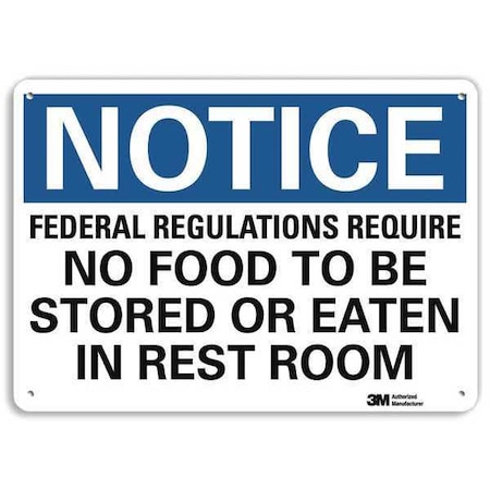 Federal Regulations Require No Food.In Rest Room, 10 in x 14 in, Aluminum, U5-1218-NA_14x10 MPN:U5-1218-NA_14x10