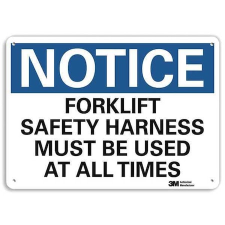 Notice Sign, 7 in H, 10 in W, Aluminum, Vertical Rectangle, English, U5-1237-NA_10x7 MPN:U5-1237-NA_10x7