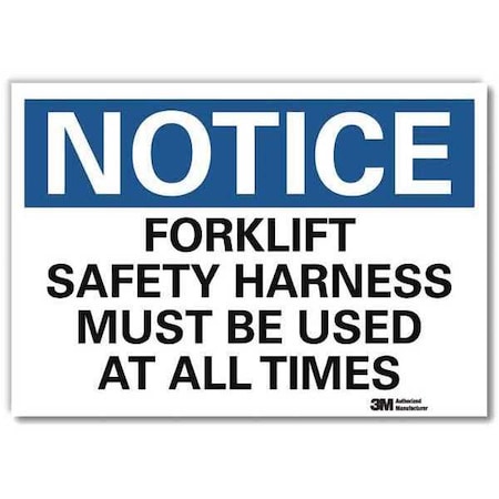 Notice Sign, 10 in H, 14 in W, Reflective Sheeting, Horizontal Rectangle, English, U5-1237-RD_14X10 MPN:U5-1237-RD_14X10