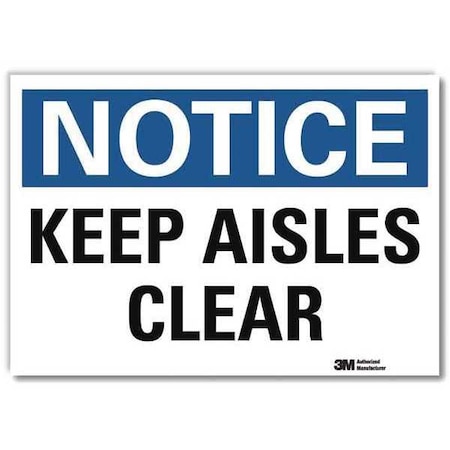 Notice Sign, 10 in H, 14 in W, Reflective Sheeting, Horizontal Rectangle, English, U5-1278-RD_14X10 MPN:U5-1278-RD_14X10