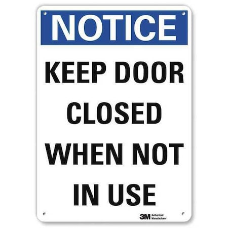Notice Sign, 10 in H, 7 in W, Plastic, Horizontal Rectangle, English, U5-1288-NP_7X10 MPN:U5-1288-NP_7X10