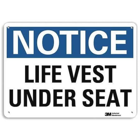 Notice, Life Vest Under Seat, 7 in x 10 in, Vertical Rectangle, Aluminum, U5-1305-NA_10x7 MPN:U5-1305-NA_10x7