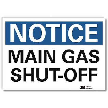 Notice Sign, 10 in H, 14 in W, Horizontal Rectangle, English, U5-1315-RD_14X10 MPN:U5-1315-RD_14X10