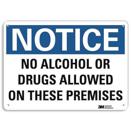 Notice Sign, 10 in H, 14 in W, Aluminum, Horizontal Rectangle, English, U5-1337-NA_14x10 MPN:U5-1337-NA_14x10