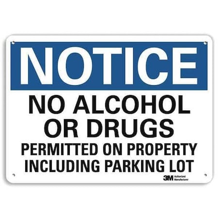 Notice Sign, 7 in H, 10 in W, Aluminum, Vertical Rectangle, English, U5-1339-NA_10x7 MPN:U5-1339-NA_10x7