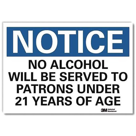 Notice Sign, 7 in H, 10 in W, Reflective Sheeting, Vertical Rectangle, English, U5-1342-RD_10X7 MPN:U5-1342-RD_10X7