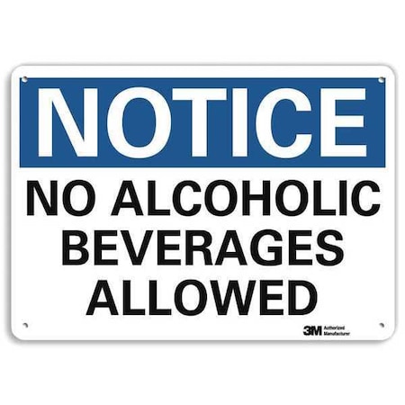 Notice Sign, 7 in H, 10 in W, Plastic, Vertical Rectangle, English, U5-1344-NP_10X7 MPN:U5-1344-NP_10X7