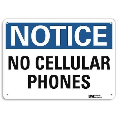 Notice, No Cellular Phones, 7 in x 10 in, Vertical Rectangle, Aluminum, U5-1355-RA_10X7 MPN:U5-1355-RA_10X7