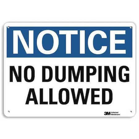 Notice, No Dumping Allowed, 7 in x 10 in, Vertical Rectangle, Plastic, U5-1365-NP_10X7 MPN:U5-1365-NP_10X7