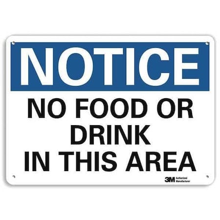 Notice, No Food or Drink In This Area, 10 x 14, Horizontal Rectangle, Aluminum, U5-1377-NA_14x10 MPN:U5-1377-NA_14x10