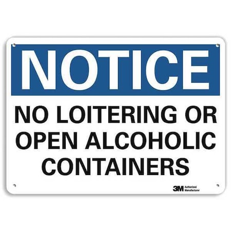 Notice Sign, 7 in H, 10 in W, Plastic, Vertical Rectangle, English, U5-1385-NP_10X7 MPN:U5-1385-NP_10X7