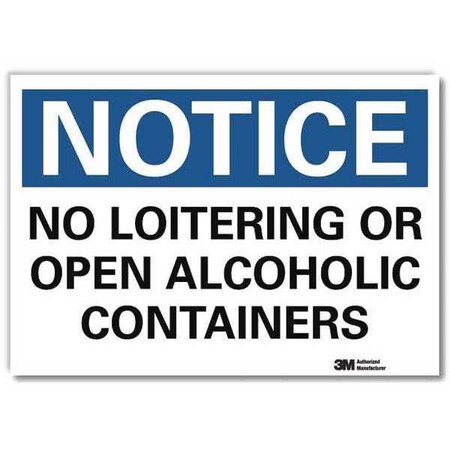 Notice Sign, 5 in H, 7 in W, Reflective Sheeting, Horizontal Rectangle, English, U5-1385-RD_7X5 MPN:U5-1385-RD_7X5