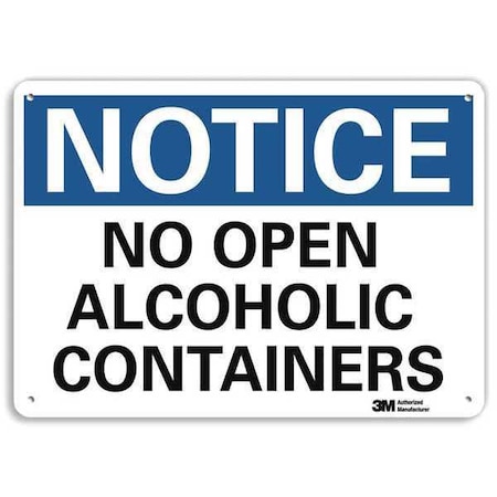 Notice Sign, 7 in H, 10 in W, Aluminum, Vertical Rectangle, English, U5-1387-NA_10x7 MPN:U5-1387-NA_10x7