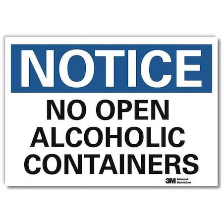 Notice Sign, 7 in H, 10 in W, Reflective Sheeting, Vertical Rectangle, English, U5-1387-RD_10X7 MPN:U5-1387-RD_10X7