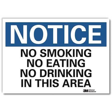 Notice Sign, 5 in H, 7 in W, Reflective Sheeting, Horizontal Rectangle, English, U5-1403-RD_7X5 MPN:U5-1403-RD_7X5