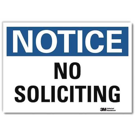 Notice Sign, 7 in H, 10 in W, Reflective Sheeting, Vertical Rectangle, English, U5-1413-RD_10X7 MPN:U5-1413-RD_10X7