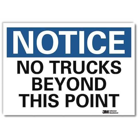 Notice Sign, 7 in H, 10 in W, Reflective Sheeting, Vertical Rectangle, English, U5-1421-RD_10X7 MPN:U5-1421-RD_10X7