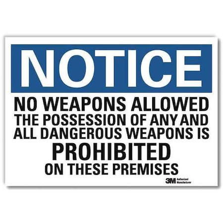 Notice Sign, 7 in H, 10 in W, Reflective Sheeting, Vertical Rectangle, English, U5-1423-RD_10X7 MPN:U5-1423-RD_10X7