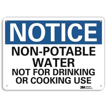 Notice, Non-Potable Water Not For Drinking Or Cooking Use, 7 in x 10 in, Plastic, U5-1429-NP_10X7 MPN:U5-1429-NP_10X7