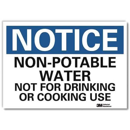Notice, Non-Potable Water, Not for Drinking or Cooking Use, 5 in x 7 in, Sheeting, U5-1429-RD_7X5 MPN:U5-1429-RD_7X5
