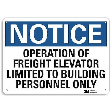 Operation of Freight Elevator Limited to Building Personnel Only, 10 x 14, Alum., U5-1435-NA_14x10 MPN:U5-1435-NA_14x10
