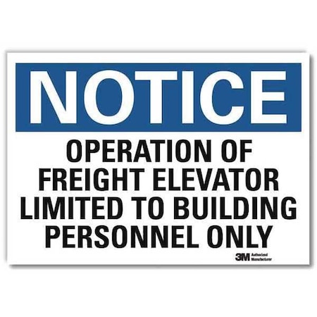 Notice Sign, 7 in H, 10 in W, Reflective Sheeting, Vertical Rectangle, English, U5-1435-RD_10X7 MPN:U5-1435-RD_10X7