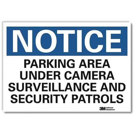 Notice Sign, 10 in H, 14 in W, Reflective Sheeting, Horizontal Rectangle, English, U5-1440-RD_14X10 MPN:U5-1440-RD_14X10