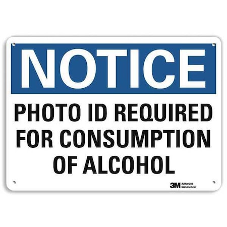 Notice Sign, 7 in H, 10 in W, Plastic, Vertical Rectangle, English, U5-1446-NP_10X7 MPN:U5-1446-NP_10X7